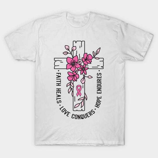 Faith Heal Christian Breast Cancer Awareness Jesus T-Shirt by Krishnansh W.